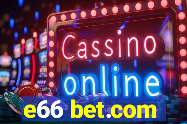 e66 bet.com